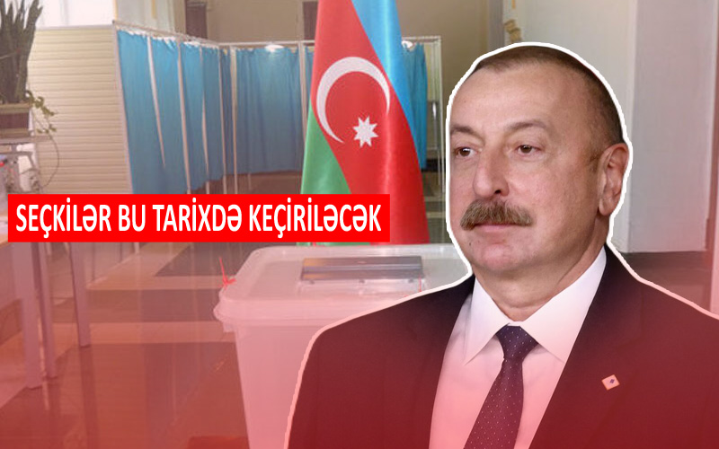 Azərbaycanda növbədənkənar Prezident seçkiləri elan edildi